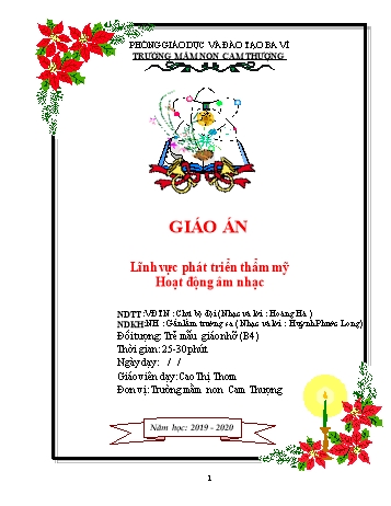Giáo án Lớp Chồi - Phát triển thẩm mỹ - Chú bộ đội - Năm 2019-2020 - Cao Thị Thơm