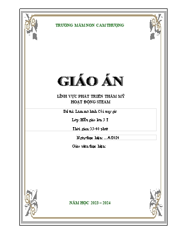 Giáo án Lớp Lá - Phát triển thẩm mỹ - Đề tài: Làm mô hình Cối xay gió